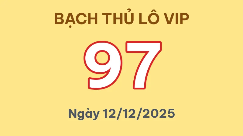 Soi Cầu Bạch Thủ Lô Hôm Nay 12/12/2025 – Chốt 1 Con Duy Nhất