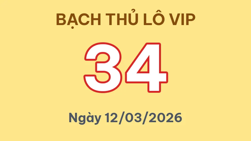 Soi Cầu Bạch Thủ Lô Hôm Nay 12/03/2026 – Chốt 1 Con Duy Nhất